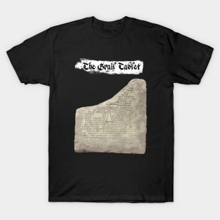 The Holy grail tablet T-Shirt